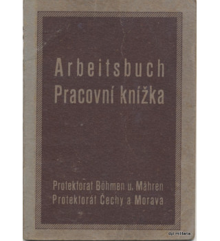 *** Arbeitsbuch des Protektorats Böhmen Mähren**