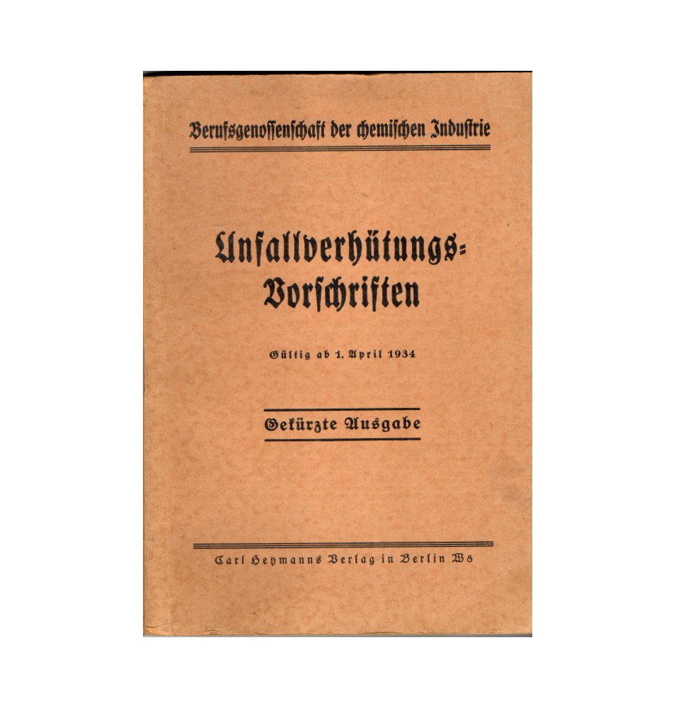 *Unfallberhütungs der chemischen Industrie*