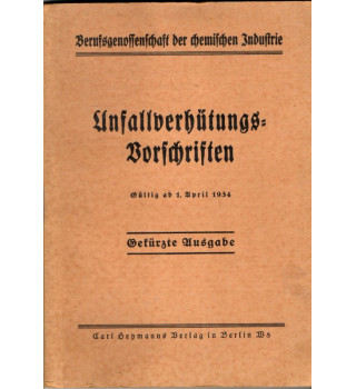 *Unfallberhütungs der chemischen Industrie*