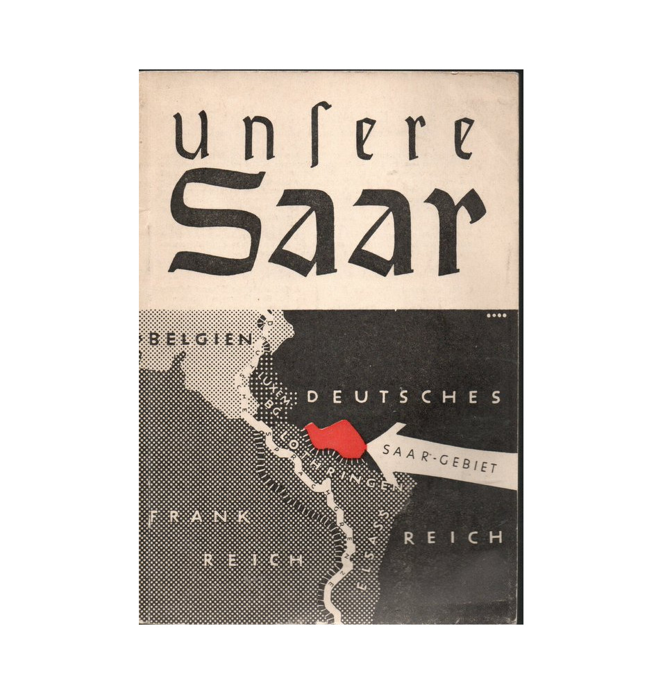 *Notre Sarre*