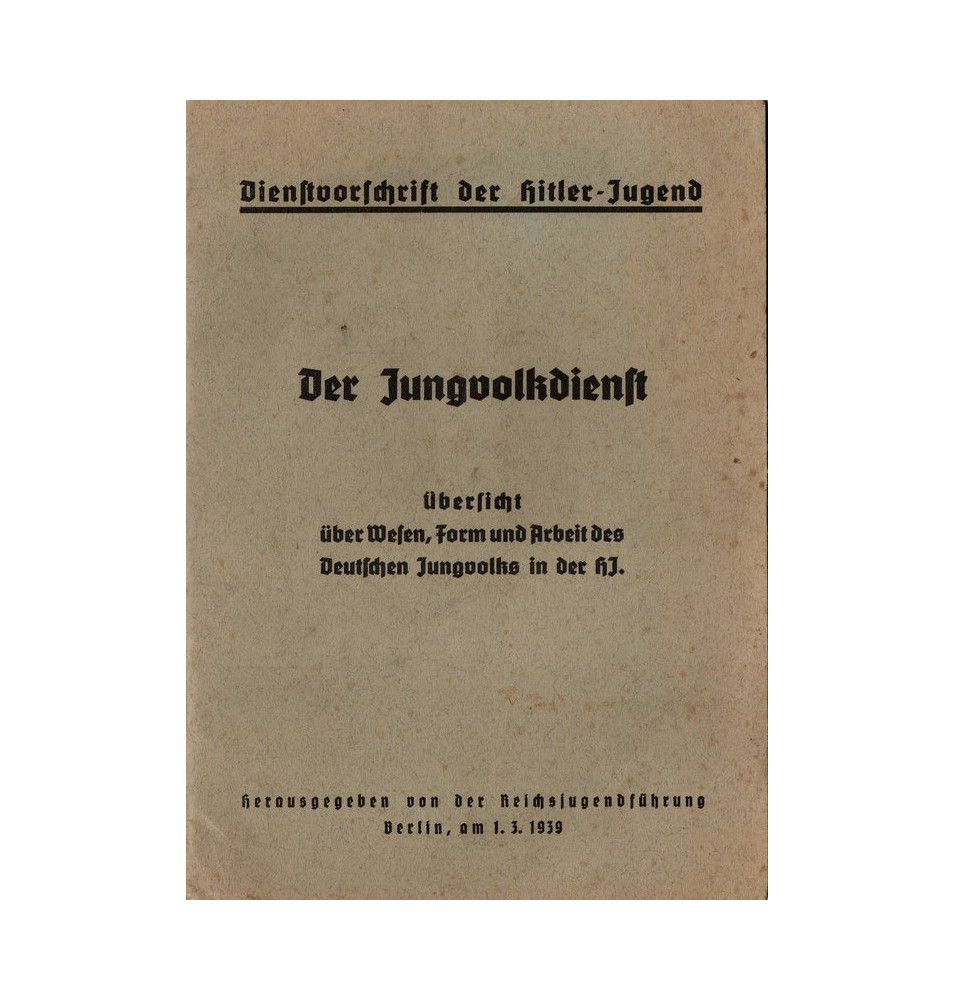 *Der Jungvolkdienst - HJ*