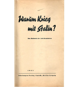 **Warum Krieg mit Stalin**