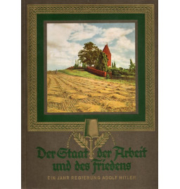 *Der Staat der Arbeit und des Friedens*