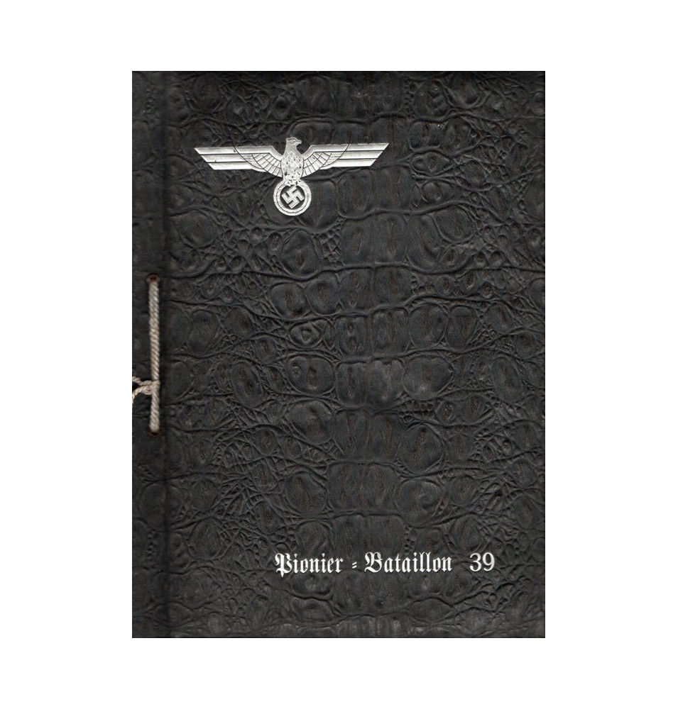 *Pionnier Bataillon 39*