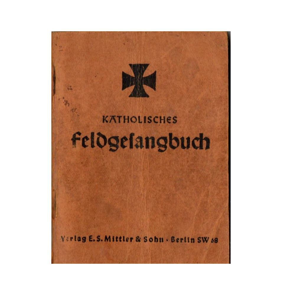 *Katholisches Feldsangbuch*