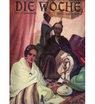 *Deutsche Monatszeitschrift - Die Woche*