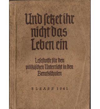 * Und setzet ihr nicht das Leben ein*