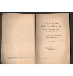 * Und setzet ihr nicht das Leben ein*