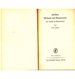 *Zwischen Weswall und Maginotlinie*