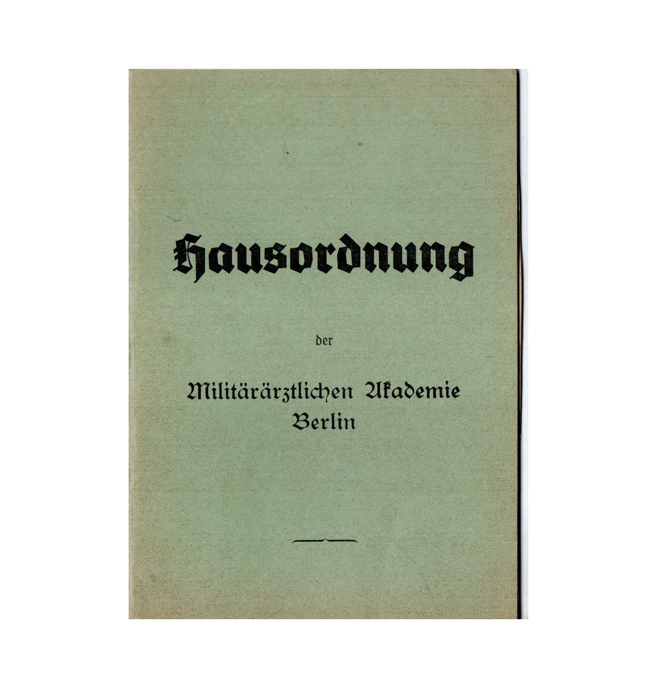 *Militäräztlichen Akademie Berlin*