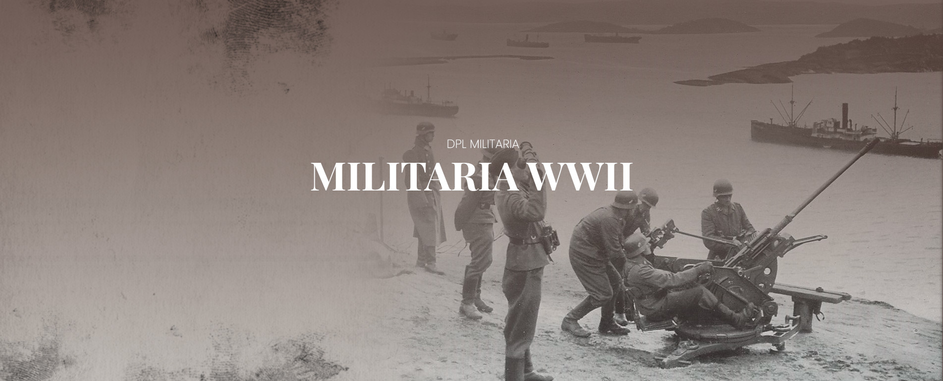 MILITARIA WWII